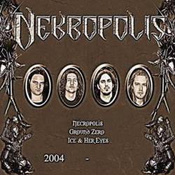 Nekropolis (SRB) : 2004